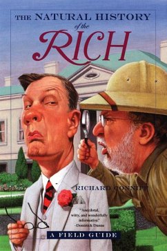 The Natural History of the Rich (eBook, ePUB) - Conniff, Richard