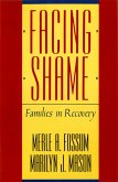 Facing Shame: Families in Recovery (eBook, ePUB)