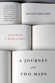 A Journey with Two Maps: Becoming a Woman Poet (eBook, ePUB)