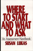Where to Start and What to Ask: An Assessment Handbook (eBook, ePUB)