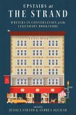 Upstairs at the Strand: Writers in Conversation at the Legendary Bookstore (eBook, ePUB)