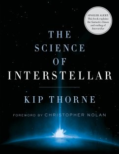 The Science of Interstellar (eBook, ePUB) - Thorne, Kip