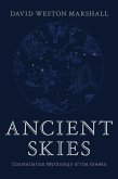 Ancient Skies: Constellation Mythology of the Greeks (eBook, ePUB)