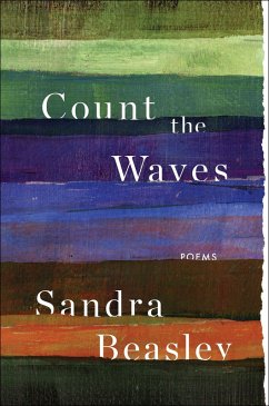 Count the Waves: Poems (eBook, ePUB) - Beasley, Sandra