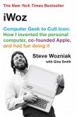 iWoz: Computer Geek to Cult Icon (eBook, ePUB)