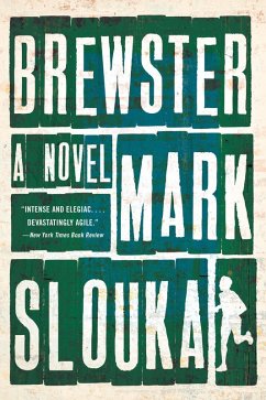 Brewster: A Novel (eBook, ePUB) - Slouka, Mark