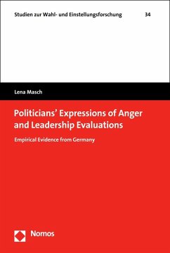 Politicians' Expressions of Anger and Leadership Evaluations (eBook, PDF) - Masch, Lena