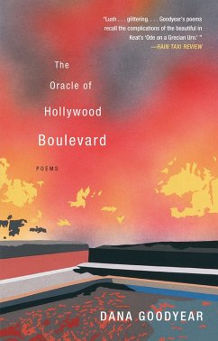 The Oracle of Hollywood Boulevard: Poems (eBook, ePUB) - Goodyear, Dana