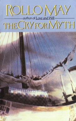 The Cry for Myth (eBook, ePUB) - May, Rollo