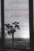 The Last Summer of the World: A Novel (eBook, ePUB)