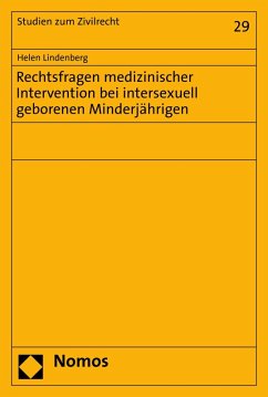 Rechtsfragen medizinischer Intervention bei intersexuell geborenen Minderjährigen (eBook, PDF) - Lindenberg, Helen