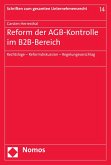 Reform der AGB-Kontrolle im B2B-Bereich (eBook, PDF)