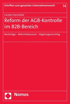 Reform der AGB-Kontrolle im B2B-Bereich (eBook, PDF) - Herresthal, Carsten