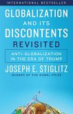 Globalization and Its Discontents Revisited: Anti-Globalization in the Era of Trump (eBook, ePUB)