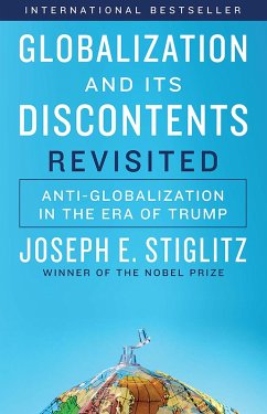 Globalization and Its Discontents Revisited: Anti-Globalization in the Era of Trump (eBook, ePUB) - Stiglitz, Joseph E.