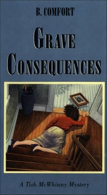 Grave Consequences (eBook, ePUB) - Comfort, B.