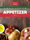 Simply Italian Appetizer Vol3 (eBook, ePUB)