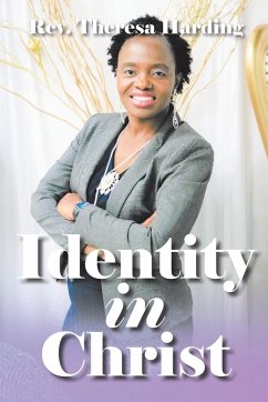 Identity in Christ - Harding, Rev. Theresa