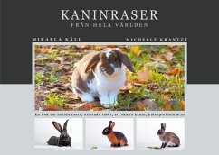 Kaninraser från hela världen - Käll, Mikaela;Krantzé, Michelle