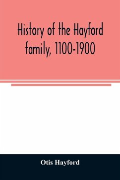 Cover History of the Hayford family, 1100-1900
