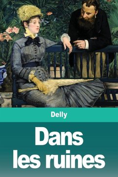 Dans les ruines - Delly