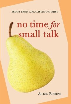 No Time for Small Talk - Robbins, Aileen