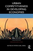 Urban Competitiveness in Developing Economies (eBook, PDF) Urban Competitiveness in Developing Economies (eBook, PDF)