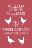 The Red Wheelbarrow & Other Poems (eBook, ePUB)