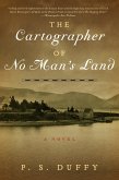 The Cartographer of No Man's Land: A Novel (eBook, ePUB)