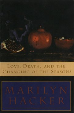 Love, Death, and the Changing of the Seasons (eBook, ePUB) - Hacker, Marilyn