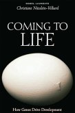 Coming to Life: How Genes Drive Development (eBook, ePUB)