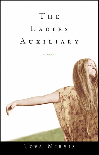 The Ladies Auxiliary (eBook, ePUB) The Ladies Auxiliary (eBook, ePUB)