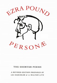 Personae: The Shorter Poems (Revised Edition) (eBook, ePUB) - Pound, Ezra