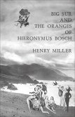Big Sur and the Oranges of Hieronymus Bosch (eBook, ePUB)