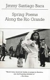 Spring Poems Along the Rio Grande (eBook, ePUB)