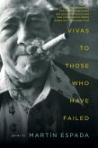 Vivas to Those Who Have Failed: Poems (eBook, ePUB)