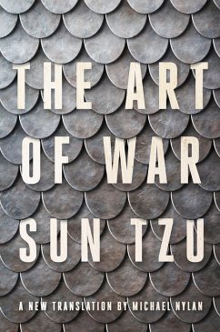 The Art of War: A New Translation by Michael Nylan (eBook, ePUB) - Tzu, Sun