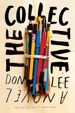 The Collective: A Novel (eBook, ePUB) - Lee, Don
