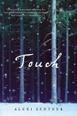 Touch: A Novel (eBook, ePUB)