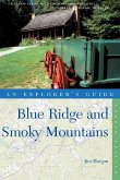 Explorer's Guide Blue Ridge and Smoky Mountains (Fourth Edition) (eBook, ePUB)