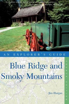 Explorer's Guide Blue Ridge and Smoky Mountains (Fourth Edition) (eBook, ePUB) - Hargan, Jim