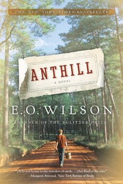 Anthill: A Novel (eBook, ePUB) - Wilson, Edward O.