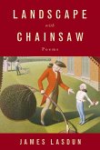 Landscape with Chainsaw (eBook, ePUB)