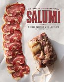 Salumi: The Craft of Italian Dry Curing (eBook, ePUB)