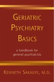 Geriatric Psychiatry Basics (eBook, PDF)