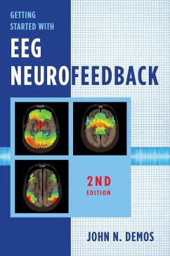 Getting Started with EEG Neurofeedback (Second Edition) (eBook, ePUB) - Demos, John N.