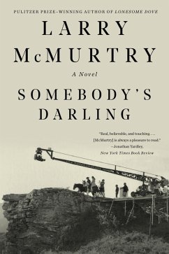 Somebody's Darling: A Novel (eBook, ePUB) - Mcmurtry, Larry