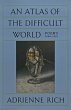 An Atlas of the Difficult World: Poems... - Bild 1