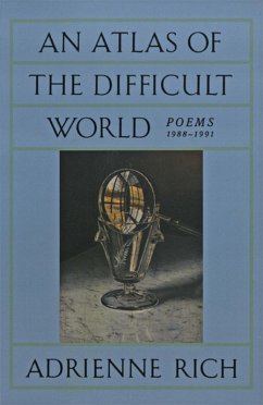 An Atlas of the Difficult World: Poems 1988-1991 (eBook, ePUB) - Rich, Adrienne