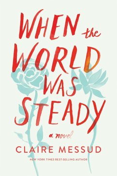 Cover When the World Was Steady (eBook, ePUB)